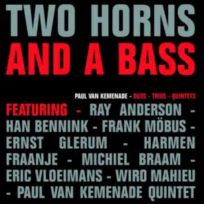 Two Horns and a Bass