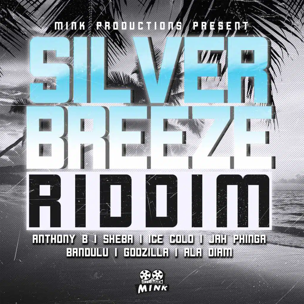 Silver Breeze Riddim