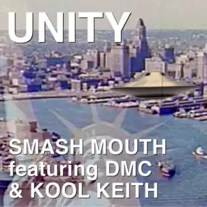 Unity (feat. DMC & Kool Keith)