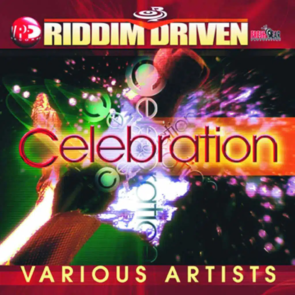 Riddim Driven: Celebration