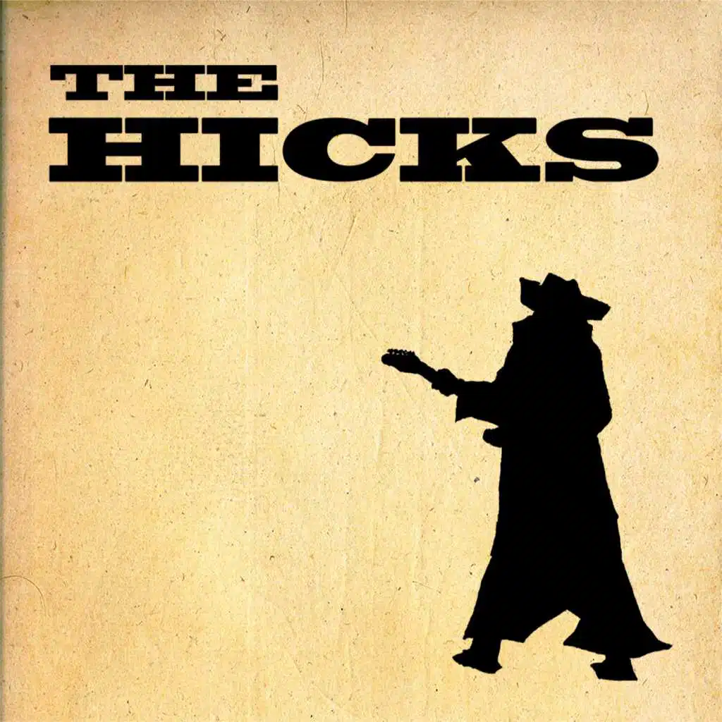 The Hicks - EP