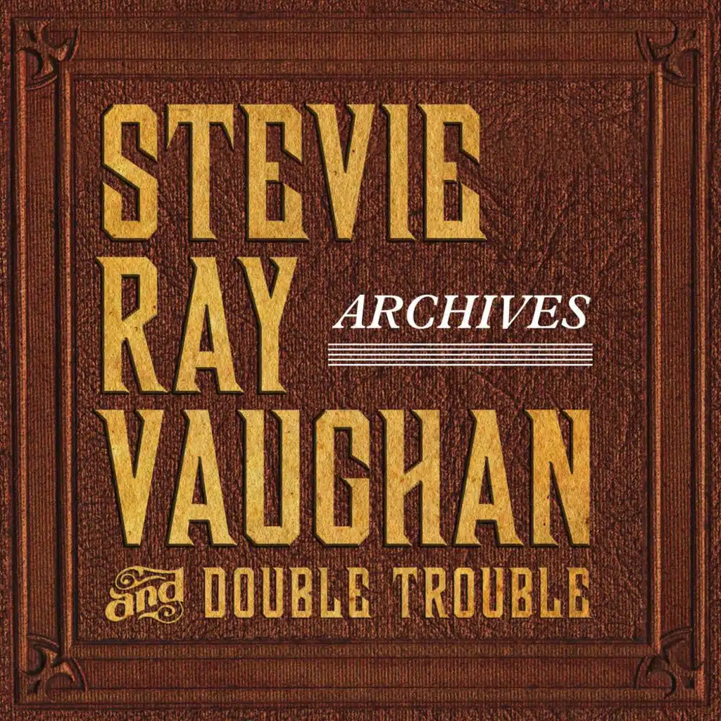 Stevie Ray Vaughan & Double Trouble