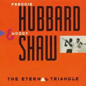 Freddie Hubbard & Woody Shaw