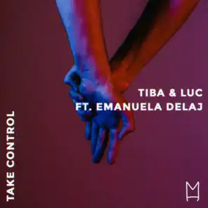 Take Control (feat. Emanuela Delaj)
