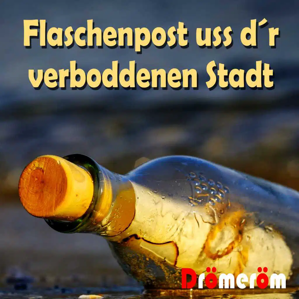 Flaschenpost uss d'r verboddenen Stadt