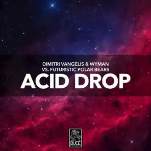 Acid Drop (Extended Mix)