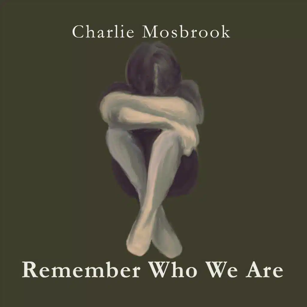 Remember Who We Are