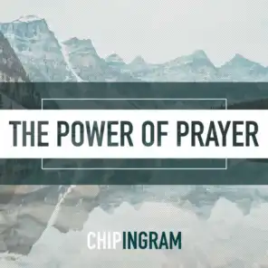 Three Conditions for Power in Prayer