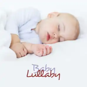 Baby Lullaby: Soothing Cradle Song, Serenity Music for Sleep and Dream, Sweet Dreams, Easy Listening