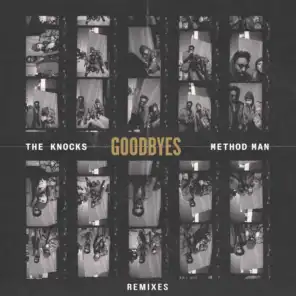 Goodbyes (feat. Method Man) [Dirty Audio Remix]