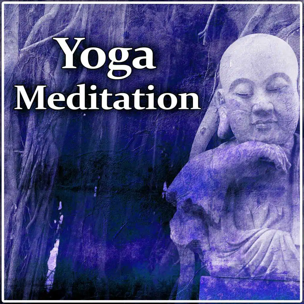 Yoga Meditation – Yoga for Rest & Relaxation, New Age Yoga Sounds, Deep Sounds for Meditation, Inner Power