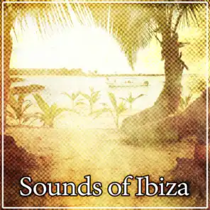 Sounds of Ibiza – Chill Out Sounds of Ibiza, Slowing Down, Chill Out Waves