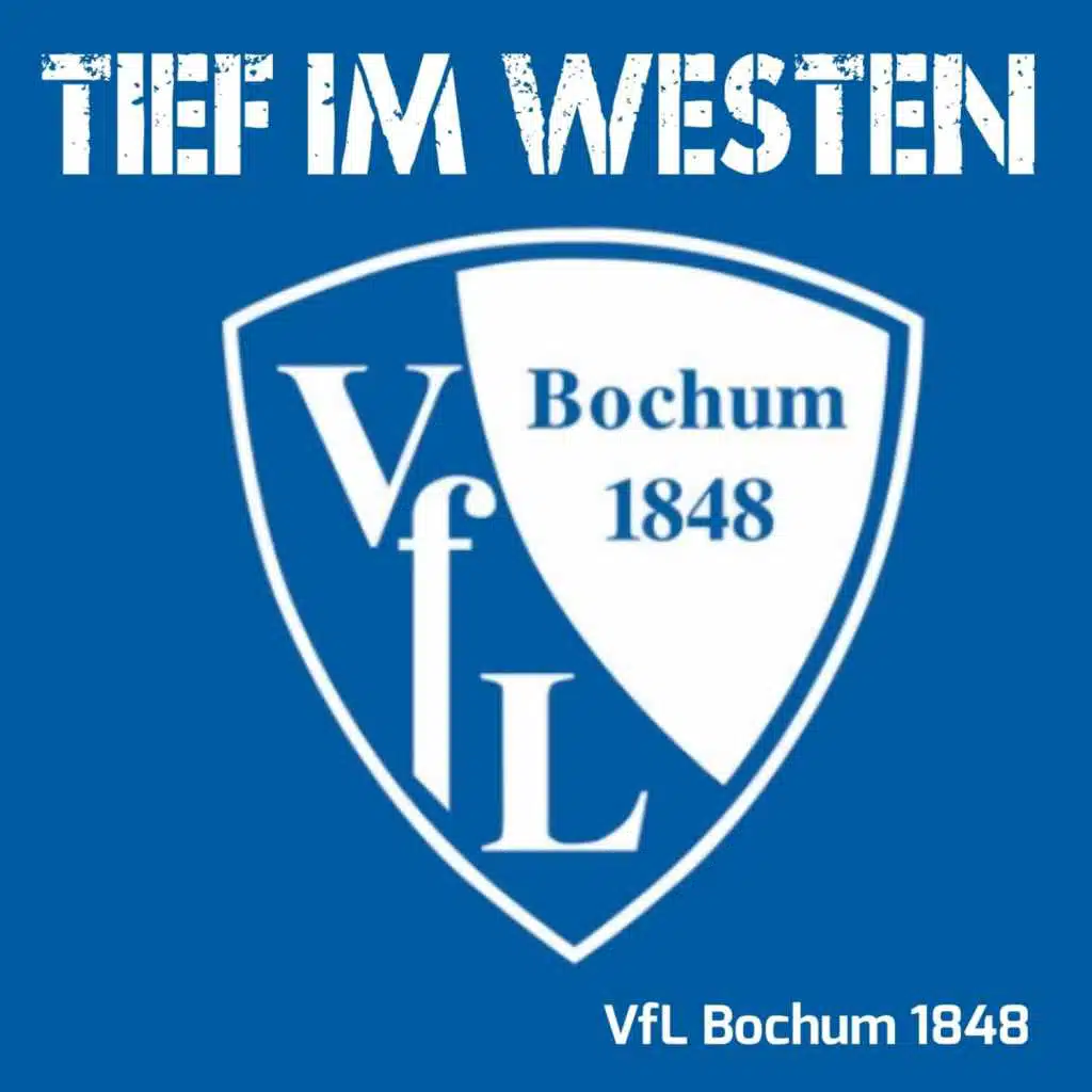 VfL Bochum - Tief im Westen