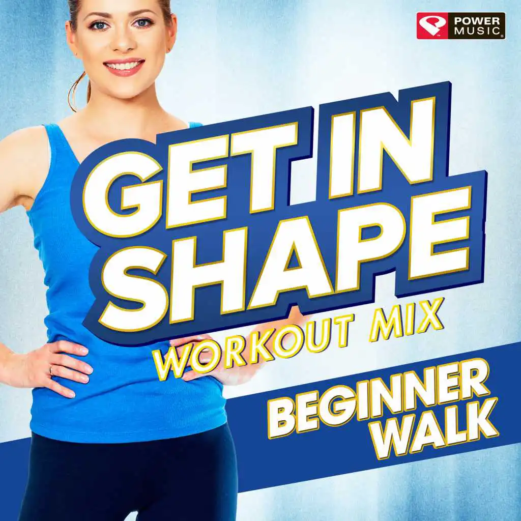 Get In Shape Workout Mix - Beginner Walk