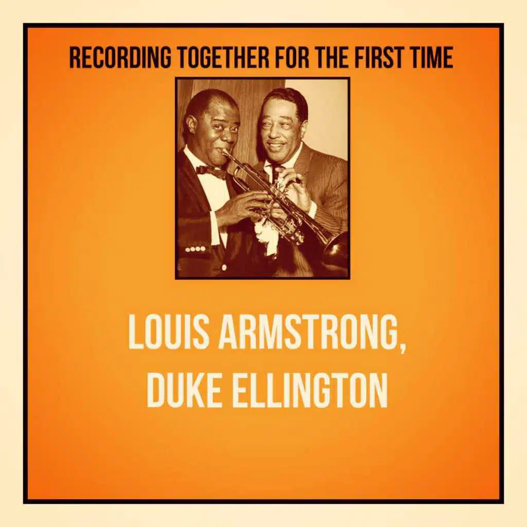 Louis Armstrong, Duke Ellington