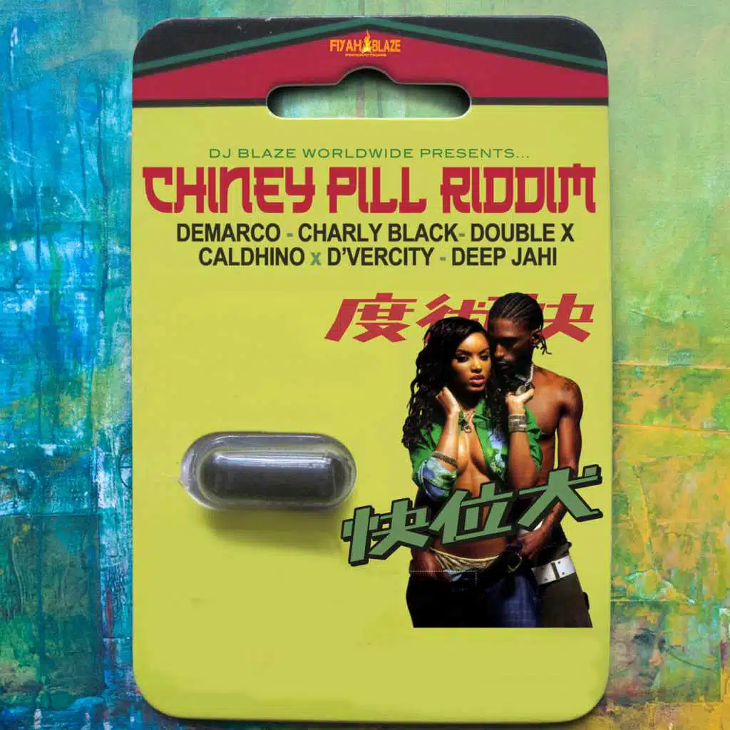 Chiney Pill Riddim