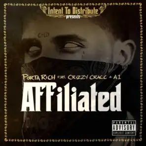 Affiliated (feat. Crizzy & A1)
