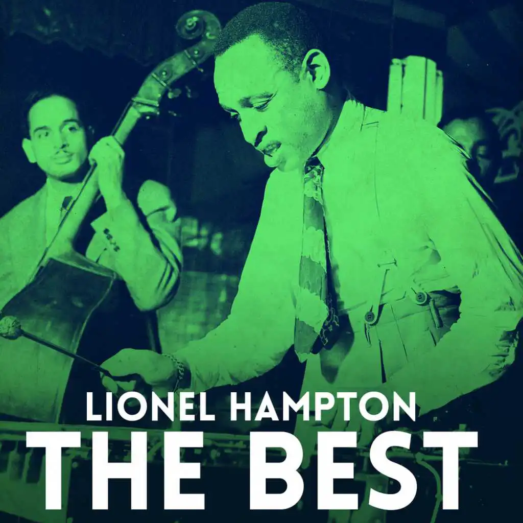 Lionel Hampton & His Orchestra (feat. Benny Carter)