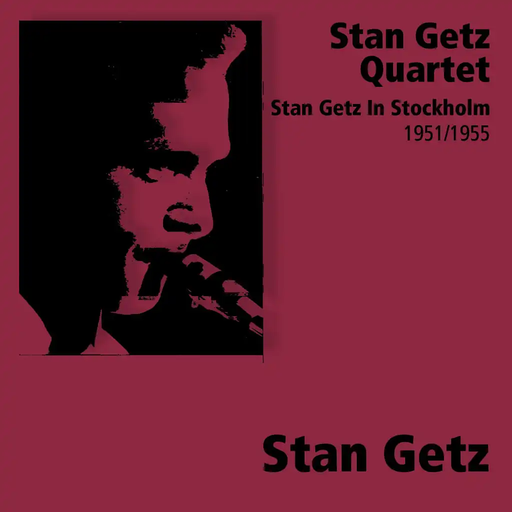 Stan Getz & His Swedish All Stars