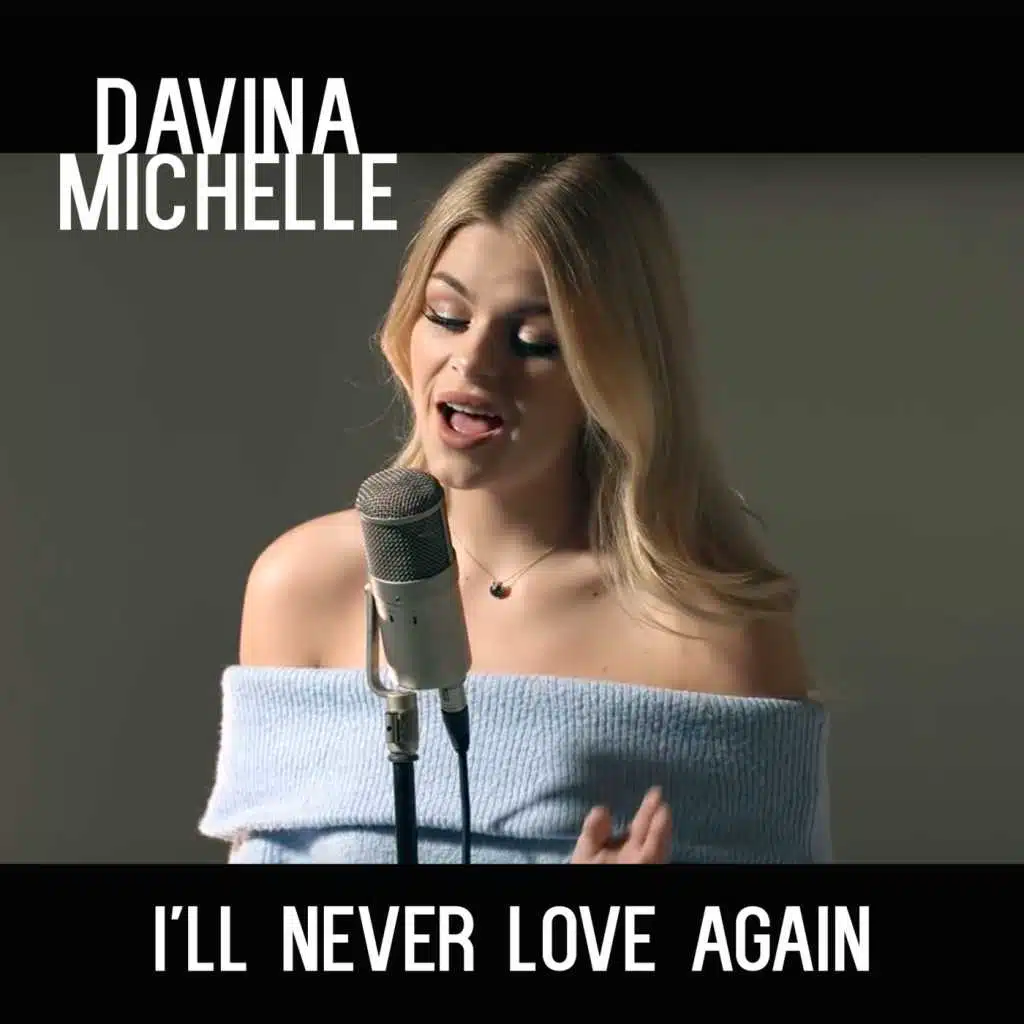I'll Never Love Again