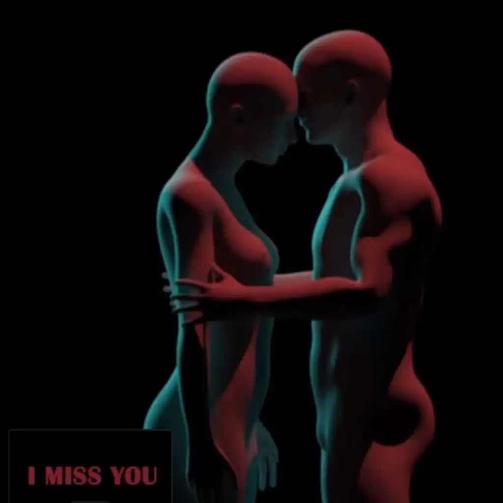 I Miss You (Dust Wave & Ian Burlak Remix)