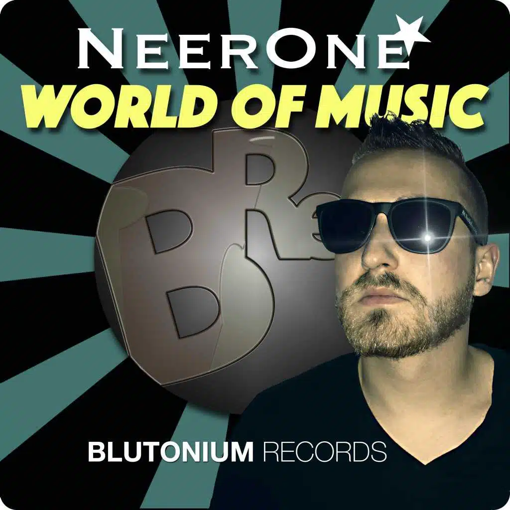 World of Music (Neerone Edit)