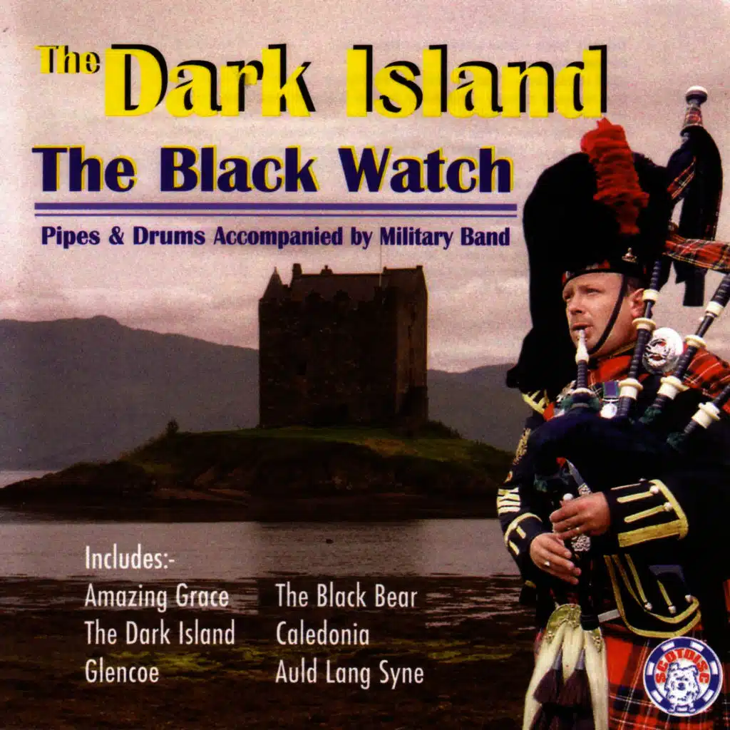 Pipes and Drums of The Black Watch