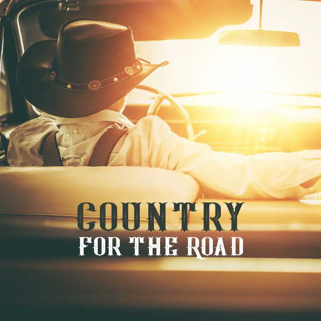 Country for the Road - Good Driving Music