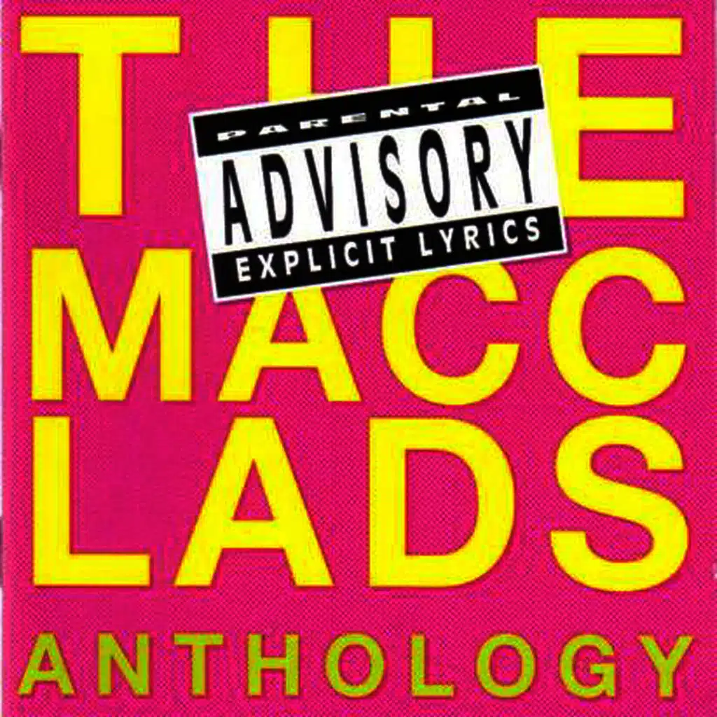 The Macc Lads Anthology