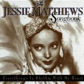 The Jessie Matthews Songbook