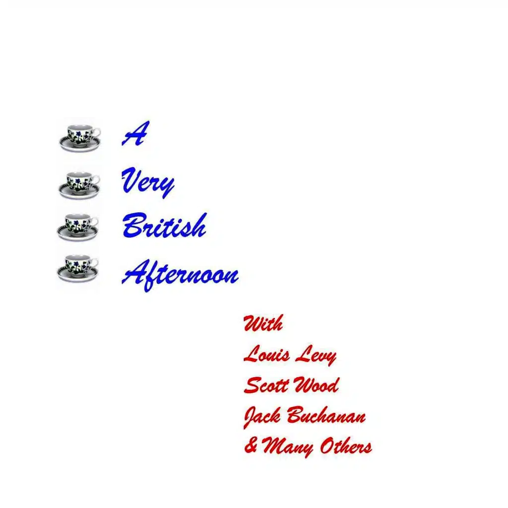 A Very British Afternoon