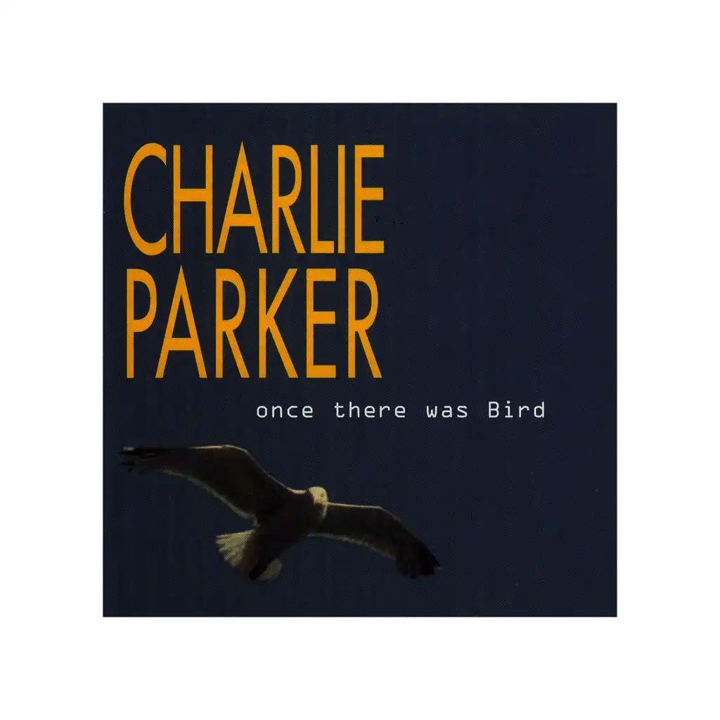 Parker & Charlie Parker