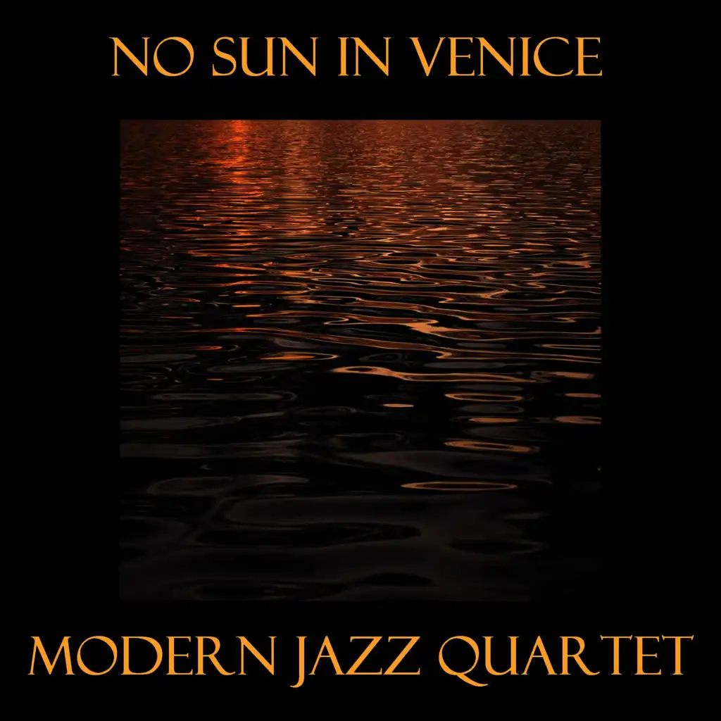 No Sun In Venice