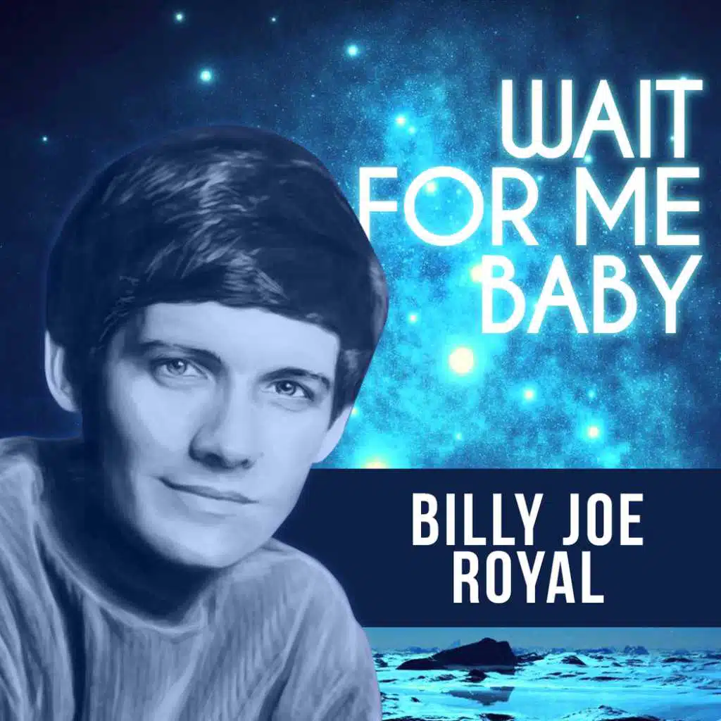 Wait For Me Baby