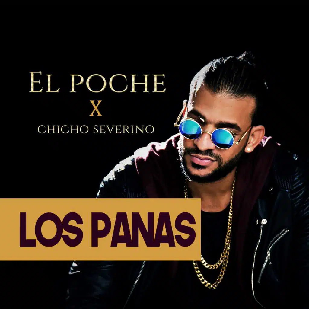 Los Panas (feat. Chicho Severino)