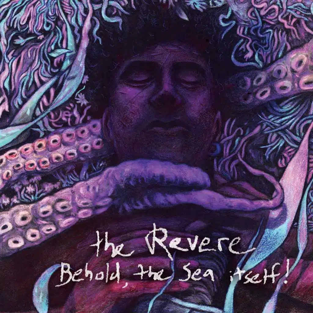 Behold, the Sea Itself!