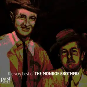 The Very Best of the Monroe Brothers