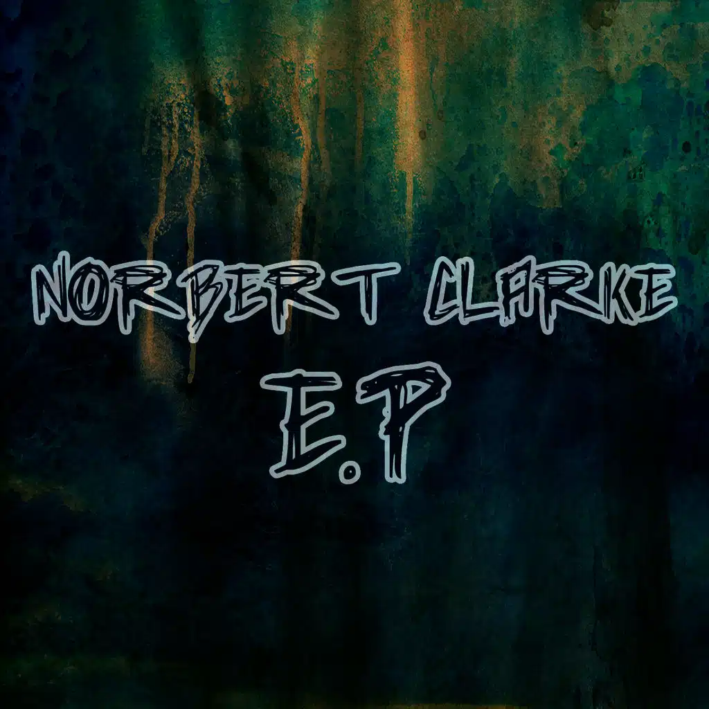 Norbert Clarke - EP
