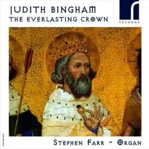 Judith Bingham: The Everlasting Crown