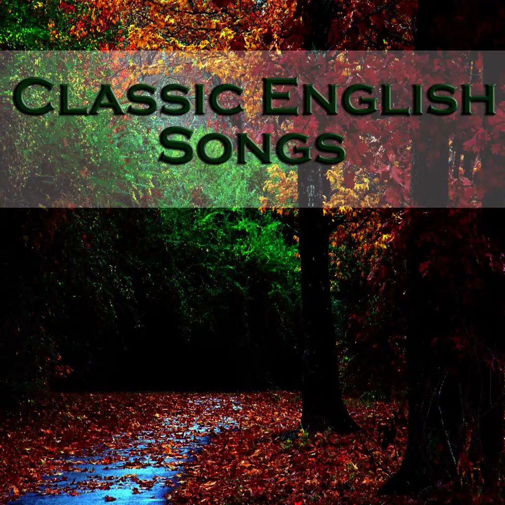 Classic English Songs