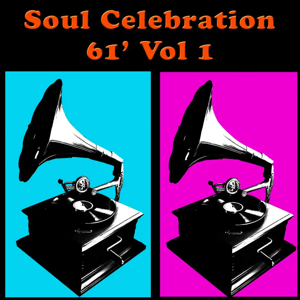 Soul Celebration '61, Vol 1