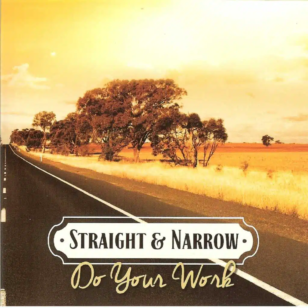 Straight & Narrow