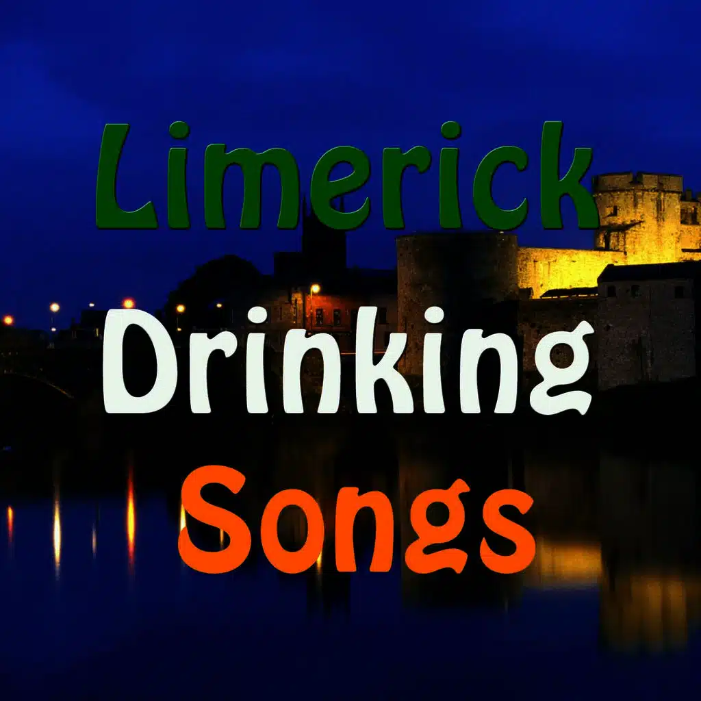Limerick Drinking Songs