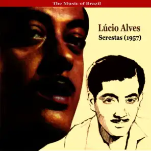 The Music of Brazil / Lúcio Alves / Serestas (1957)