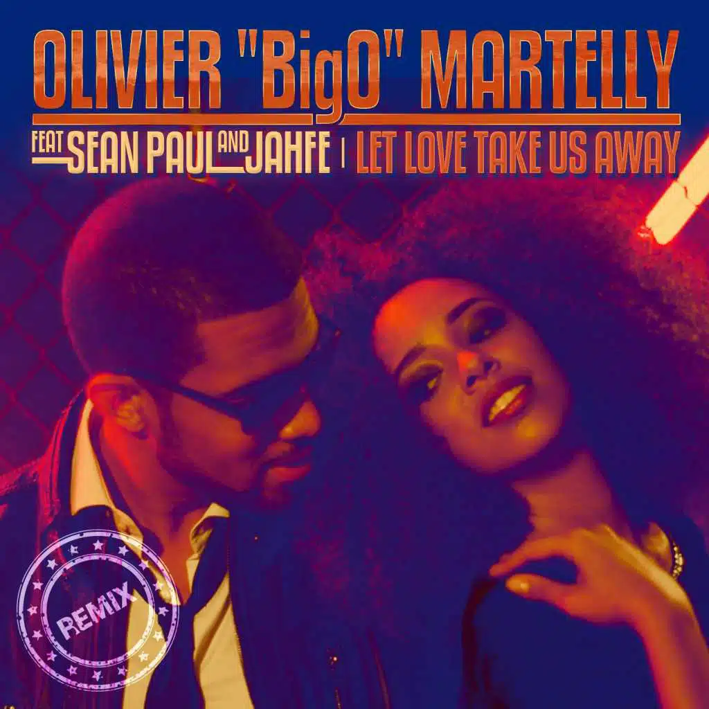 Let Love Take Us Away (Remixes) [feat. Sean Paul & Jahfe]