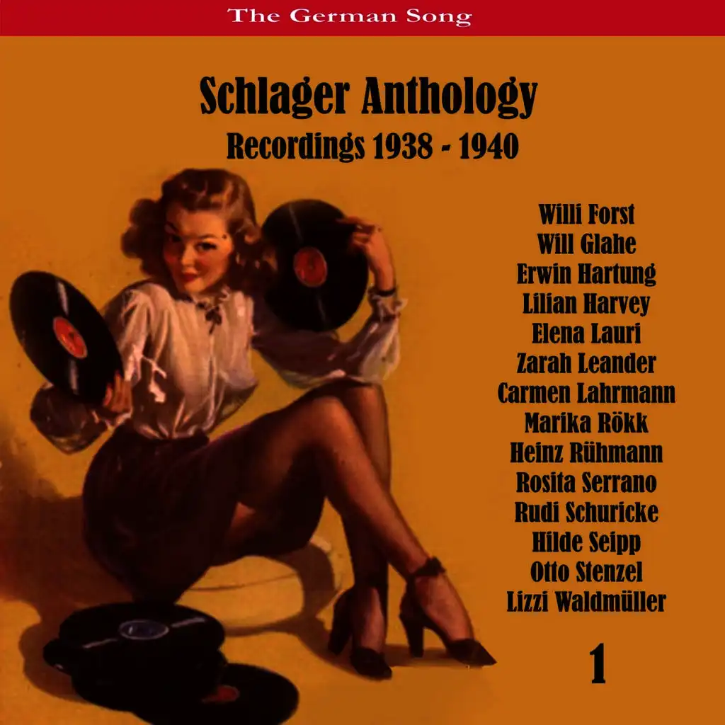 The German Song / Schlager Anthology / Recordings 1938 - 1940, Vol. 1