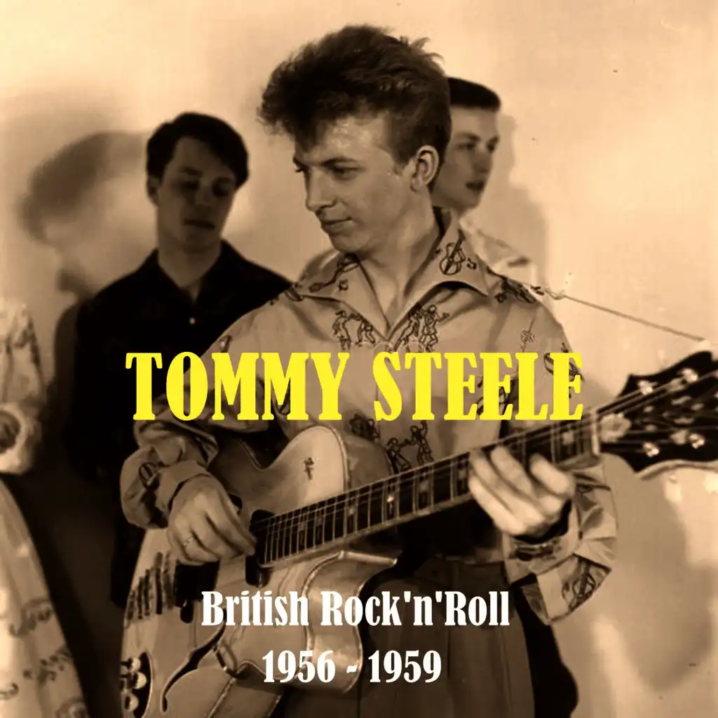 Britain's First Rock and Roll Star /  1956 - 1959