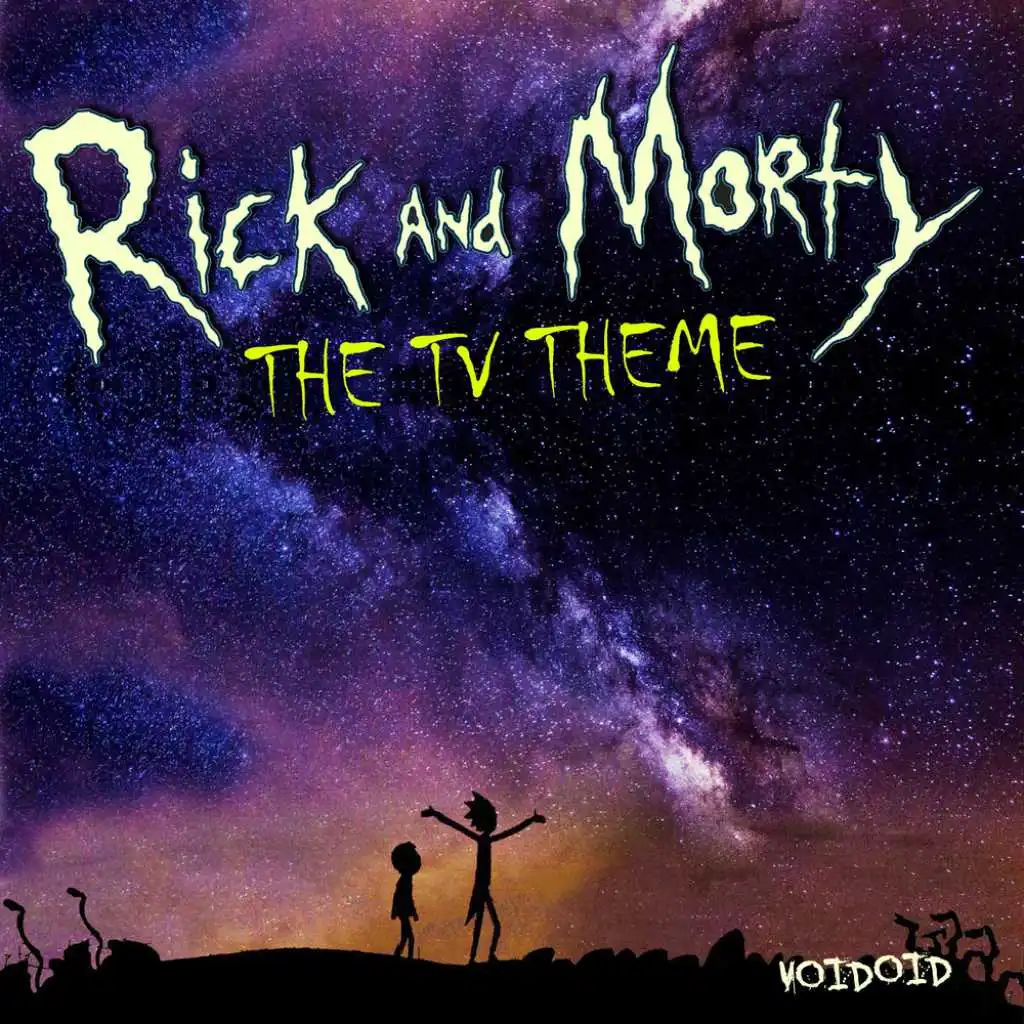 Rick And Morty (TV Theme)
