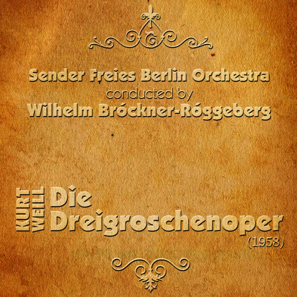 Kurt Weill - Die Dreigroschenoper ''The Threepenny Opera'' (1958)
