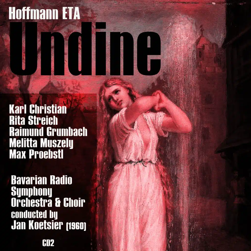 Undine: Act II, "Kuhlend Die Schatten"